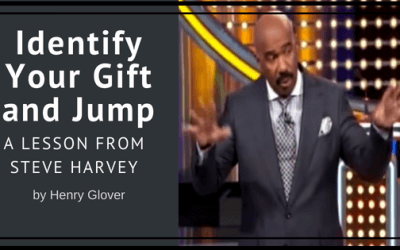 Identify Your Gift and Jump: A Lesson from Steve Harvey